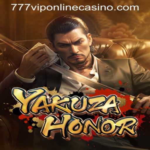 Unveiling YakuzaHonor: The Thrilling Experience of 777VIP Online Casino